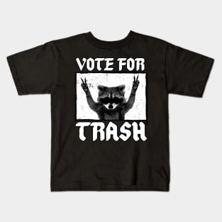 Vote for Trash 2.0 Kids T-Shirt